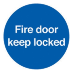 Sign 100x100mm Fire Door Keep..
