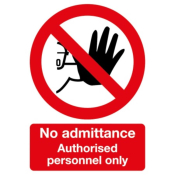 Sign 210x148mm No Admittance ..